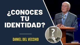 ¿Conoces tu identidad? // Daniel Del Vecchio