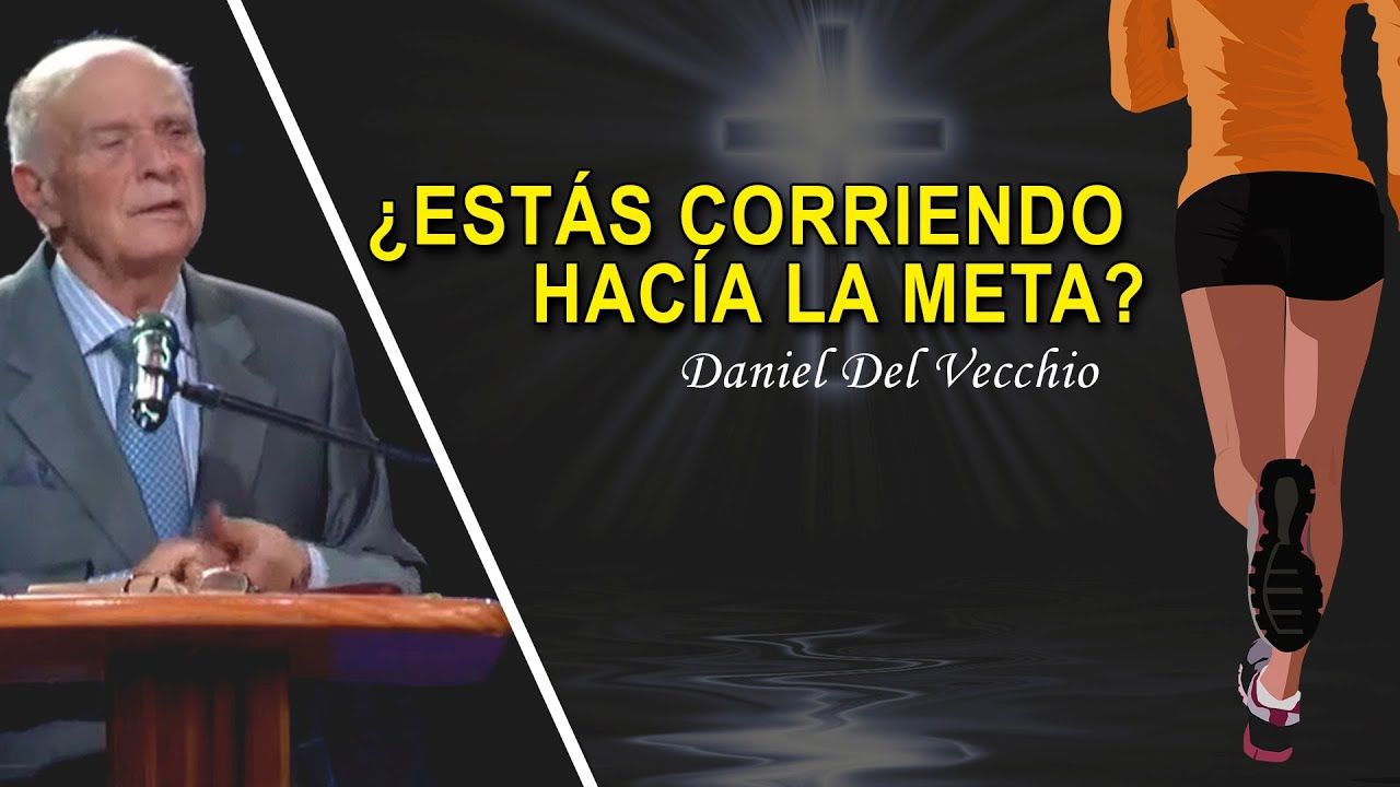 ¿Estás corriendo hacia la meta? // Daniel Del Vecchio