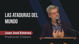 Las ataduras del MUNDO // Juan José Estévez