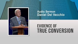 How do I know if I’m really saved? // Daniel Del Vecchio