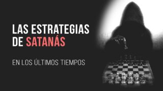 Las estrategias de Satanás – ¿Qué está pasando? // Daniel del Vecchio