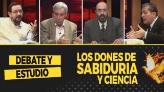 Los Dones de Sabiduría y Ciencia // Debate y Estudio – 1 Corintios 12:8