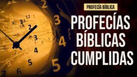 PROFECÍA BÍBLICA: Profecías de la Biblia que se han cumplido