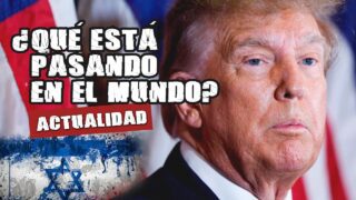 Guerras – Trump – Economía // Charlas Bíblicas de actualidad