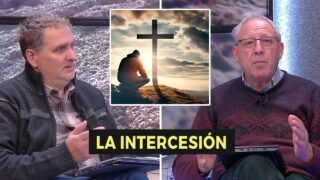 El Poder de la Intercesión // Charlas Bíblicas