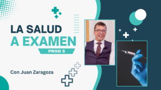 La Salud a Examen Prog 5