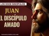 Juan el amado: Un ejemplo de intimidad con Jesús | Personajes Bíblicos