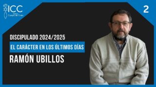 Carácter de los Discípulos y los Últimos Tiempos . Escuela de Discipulado