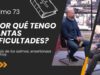 ¿Por qué tengo tantas dificultades? // Salmo 73