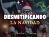 Desmitificando La Navidad // Charlas Bíblicas